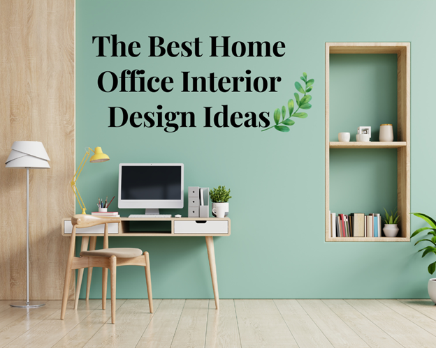 The Best Home Office Interior Design Ideas for Small Spaces- Post Covid ...